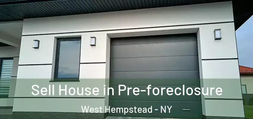  Sell House in Pre-foreclosure West Hempstead - NY