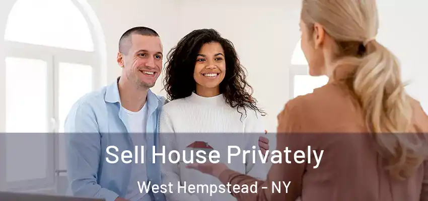  Sell House Privately West Hempstead - NY