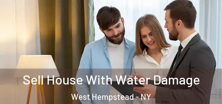  Sell House With Water Damage West Hempstead - NY