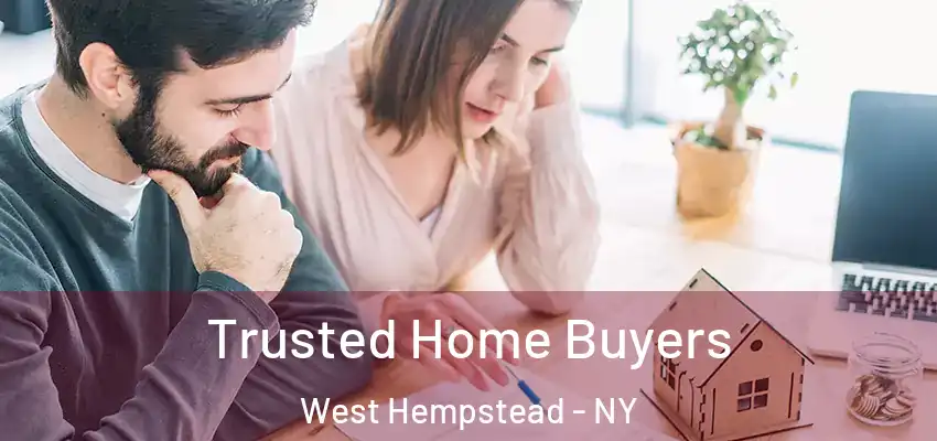  Trusted Home Buyers West Hempstead - NY